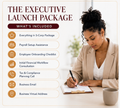 The Executive Launch Package